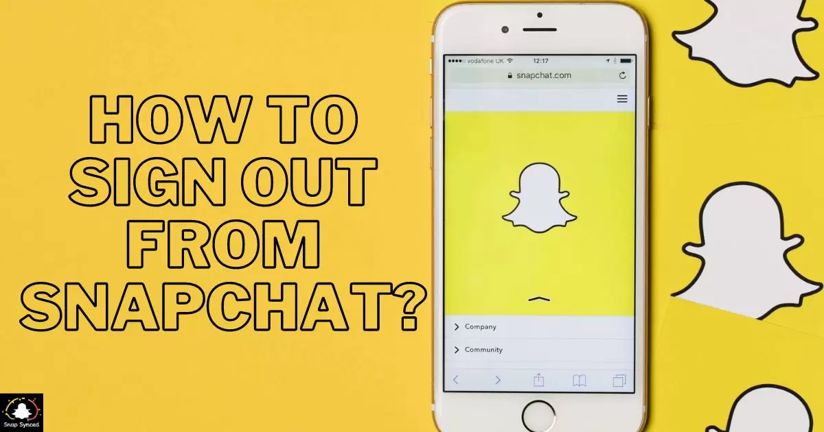 How To Sign Out From Snapchat?