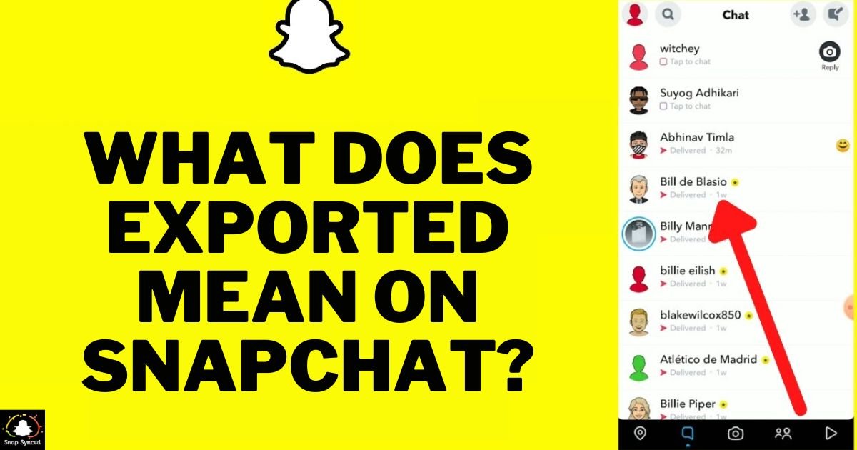 What Does Exported Mean On Snapchat?