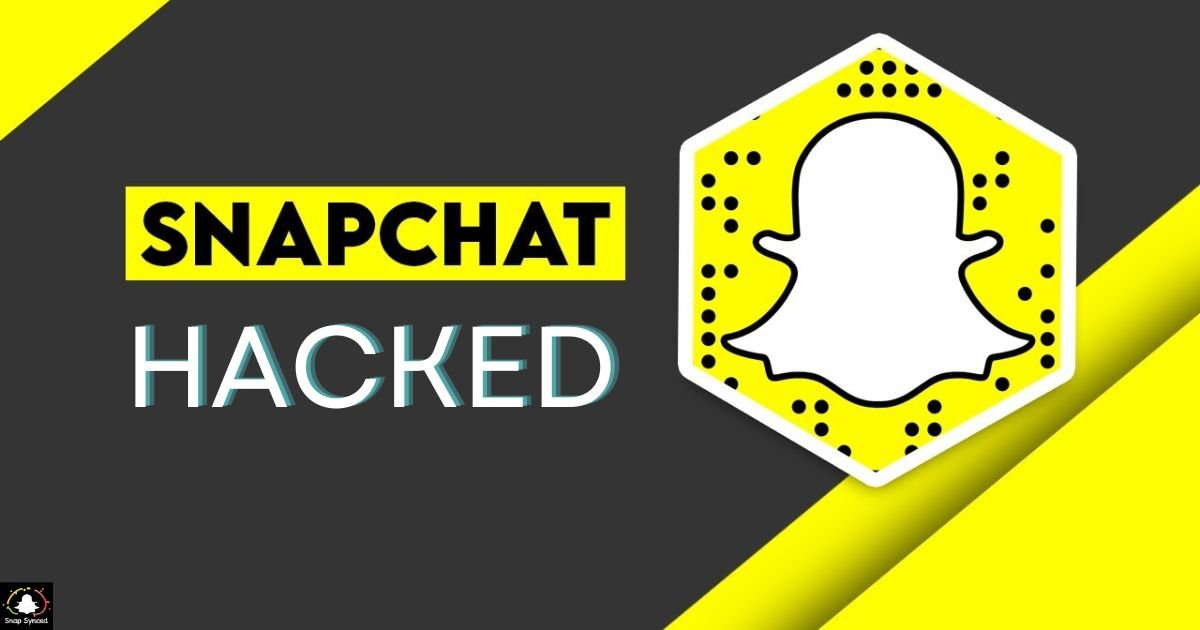 How To Know If Your Snapchat Was Hacked?