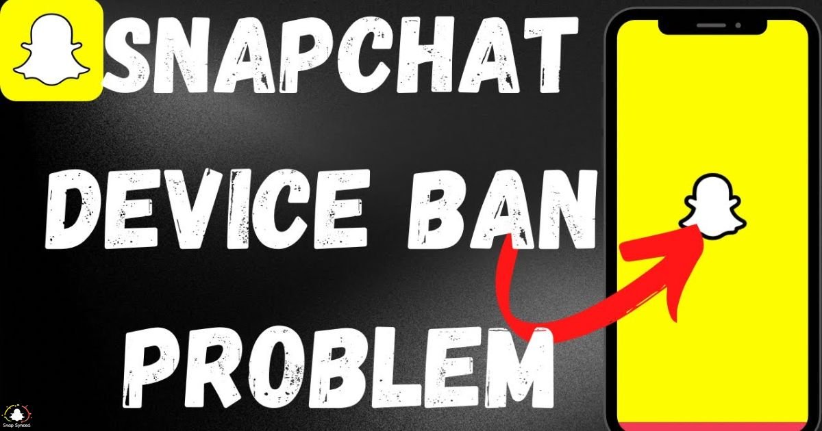 How Long Does Snapchat Device Ban Last?