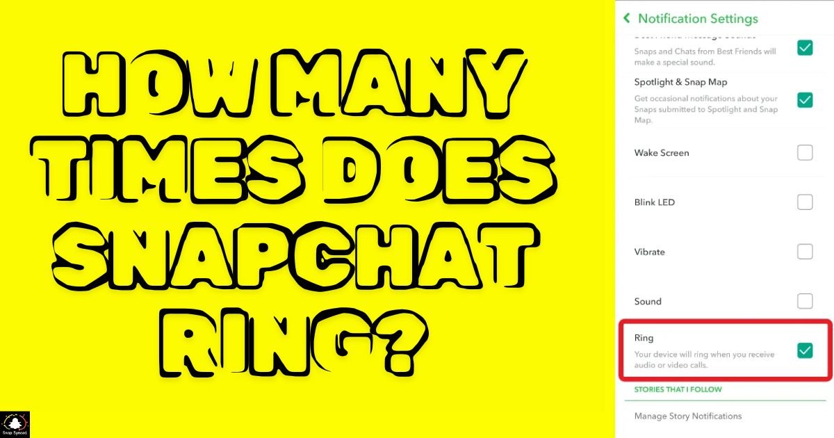 How Many Times Does Snapchat Ring?