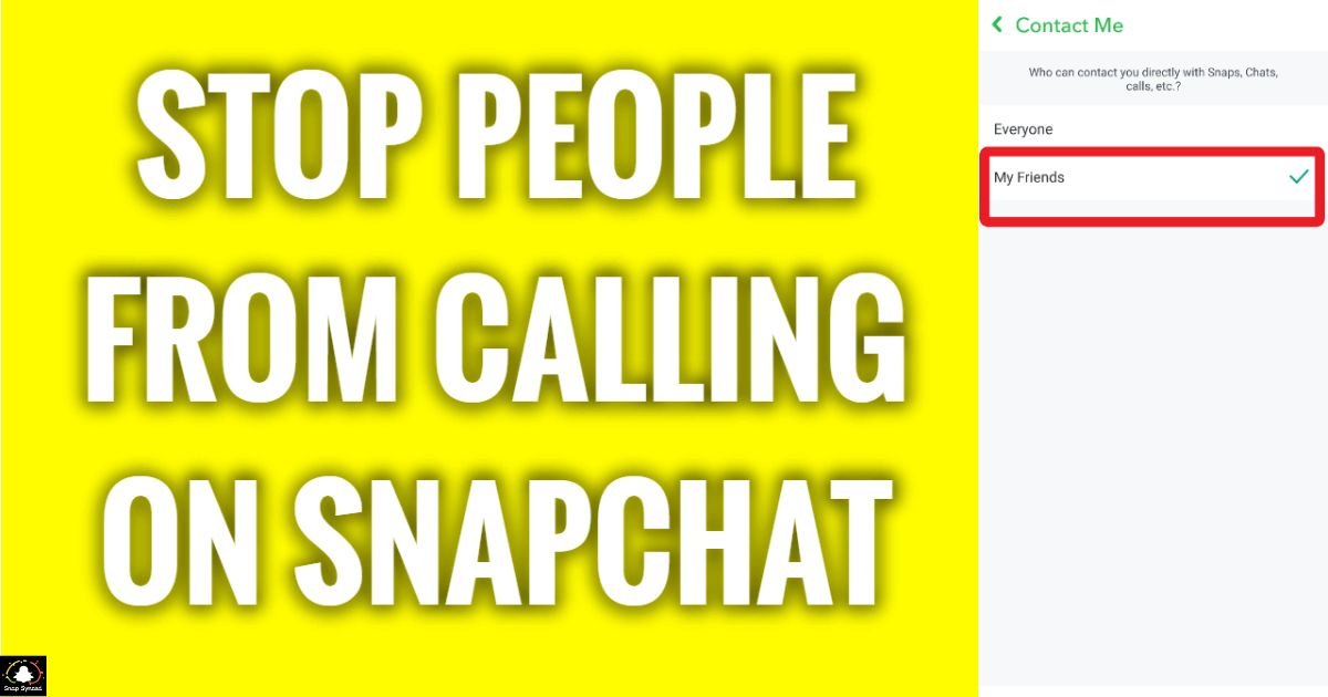 How To Stop Getting Calls From Snapchat?